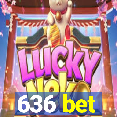 636 bet