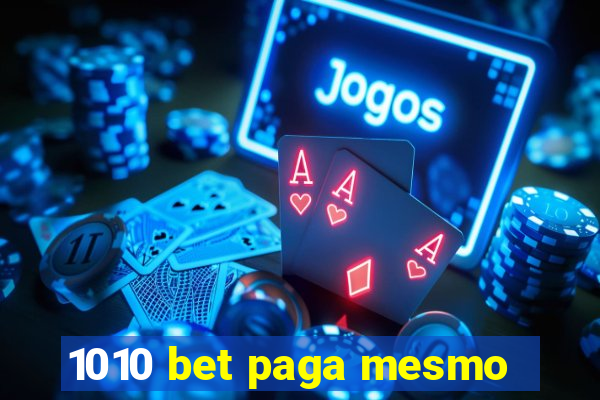 1010 bet paga mesmo
