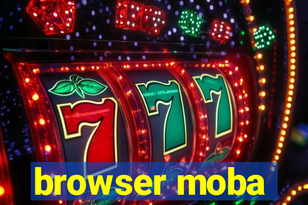 browser moba