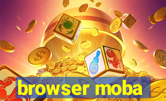 browser moba
