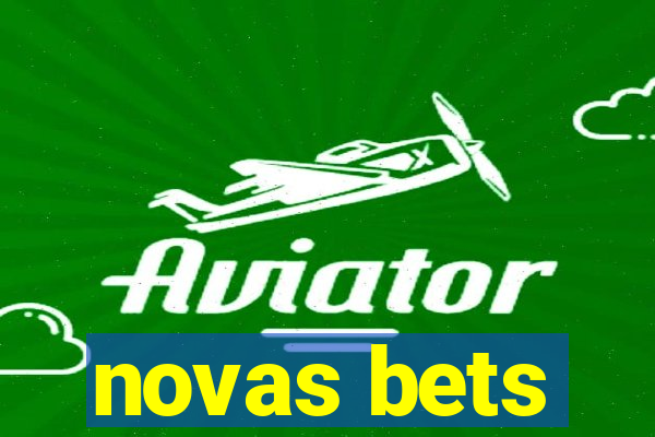 novas bets