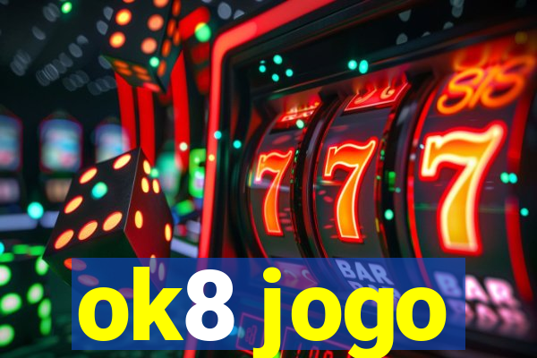 ok8 jogo