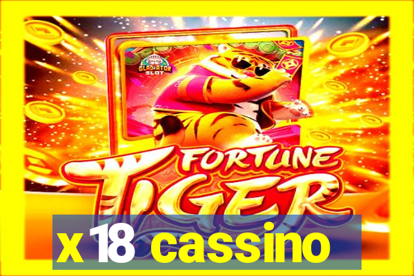 x18 cassino