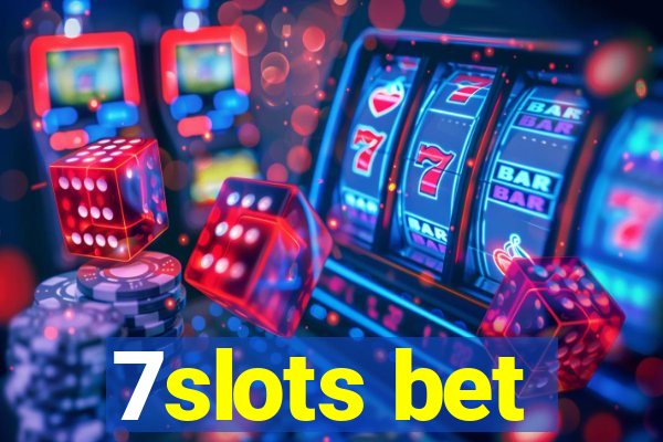 7slots bet