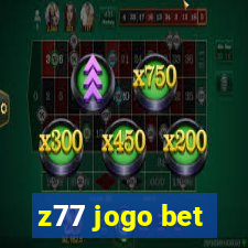 z77 jogo bet