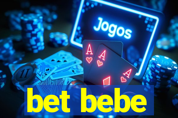 bet bebe