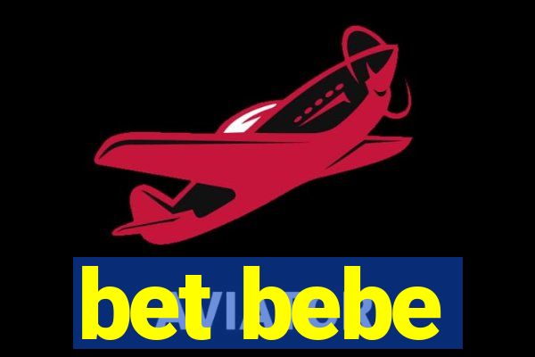 bet bebe