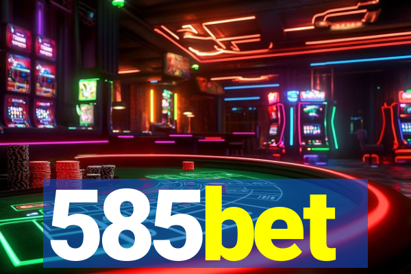 585bet