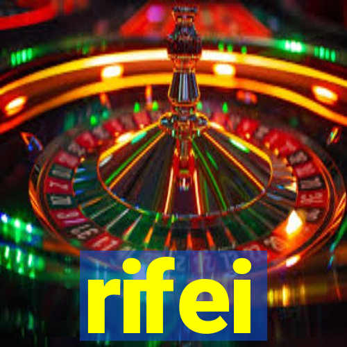 rifei