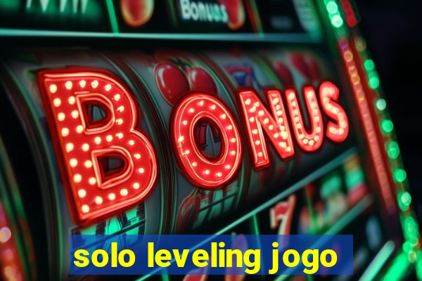 solo leveling jogo