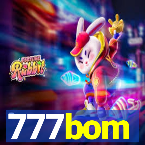 777bom