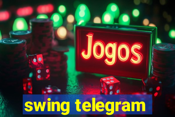 swing telegram