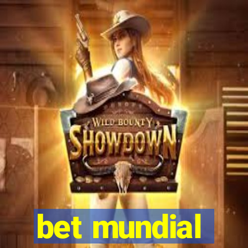 bet mundial