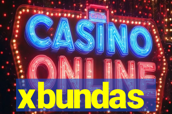 xbundas