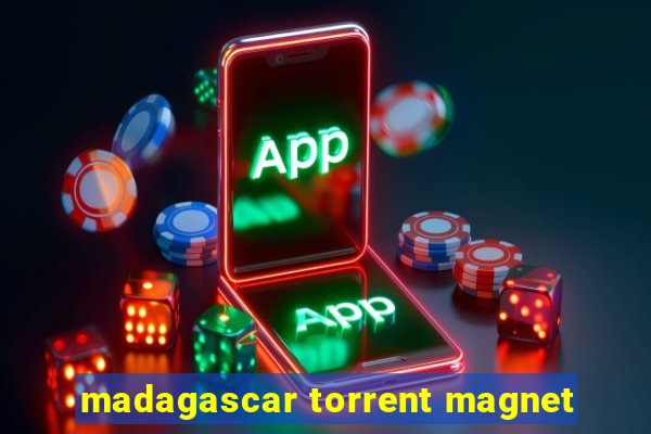 madagascar torrent magnet