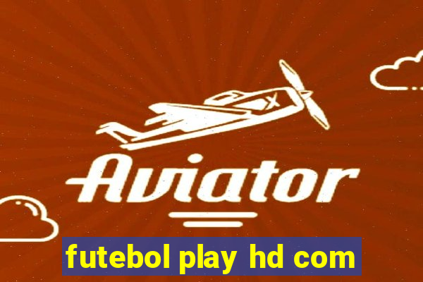 futebol play hd com