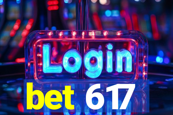 bet 617