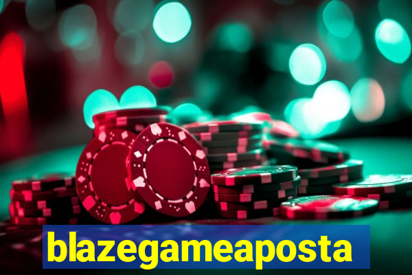 blazegameaposta