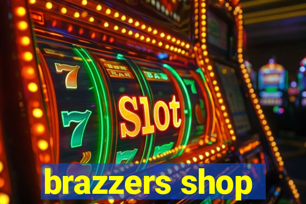brazzers shop