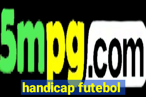 handicap futebol