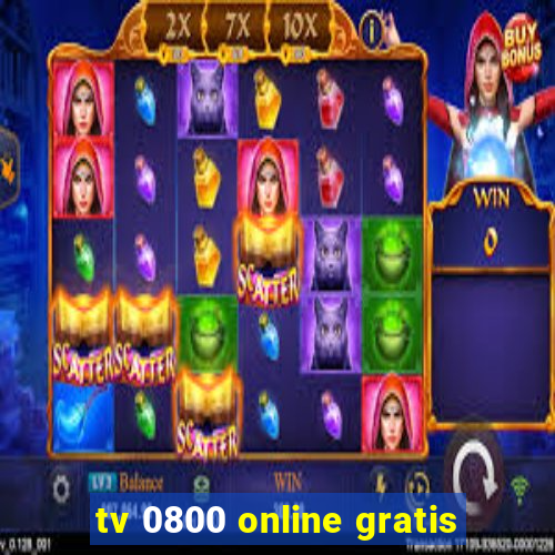tv 0800 online gratis