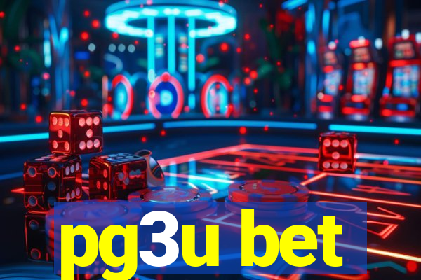 pg3u bet