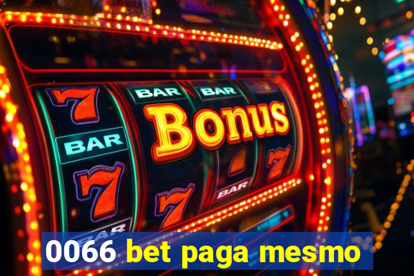 0066 bet paga mesmo