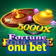 onu bet
