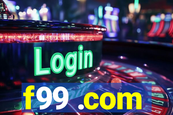 f99 .com