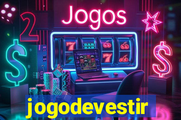 jogodevestir
