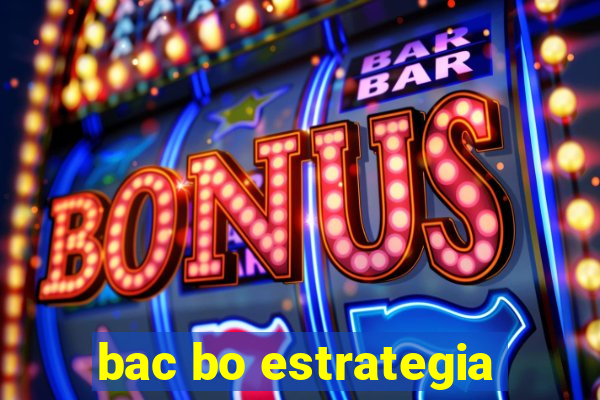 bac bo estrategia