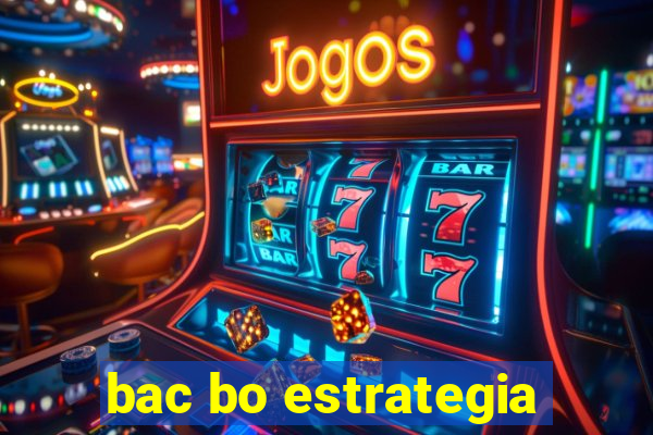 bac bo estrategia