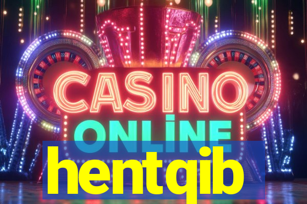 hentqib