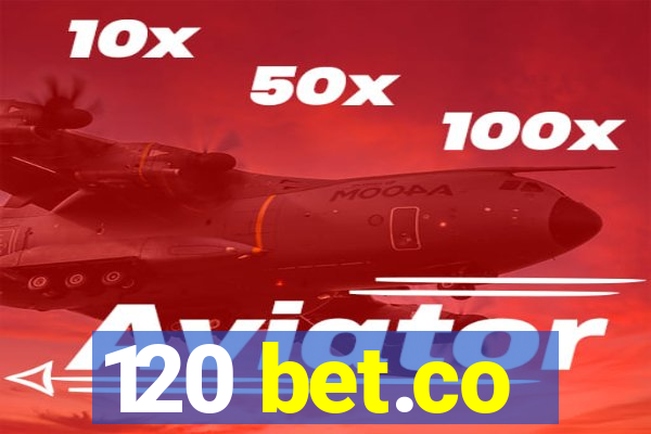 120 bet.co