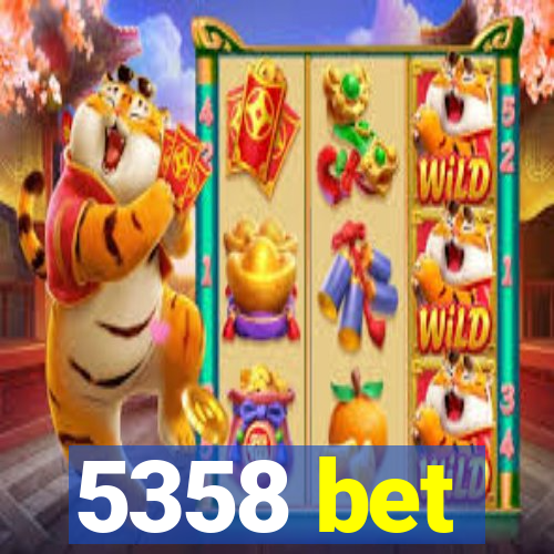 5358 bet