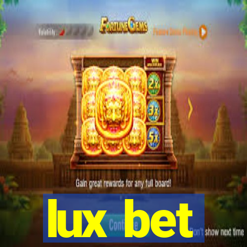 lux bet