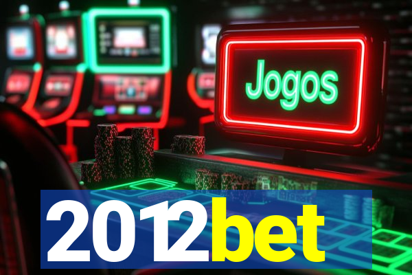 2012bet