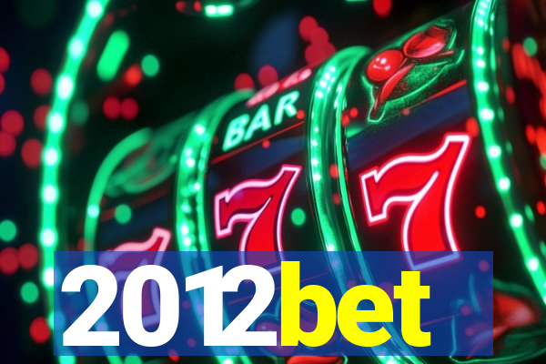 2012bet