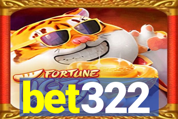 bet322
