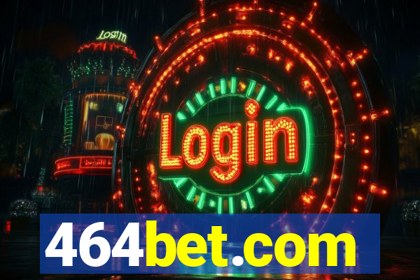 464bet.com
