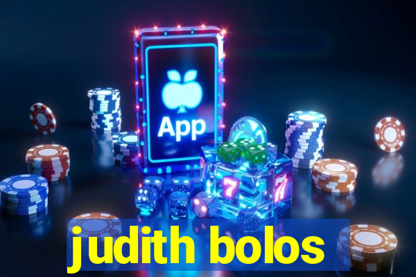 judith bolos