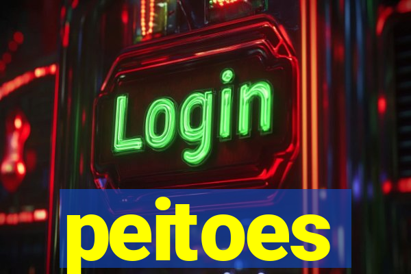 peitoes