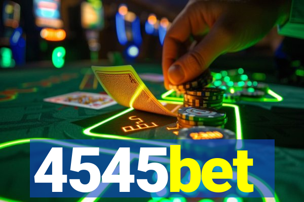 4545bet