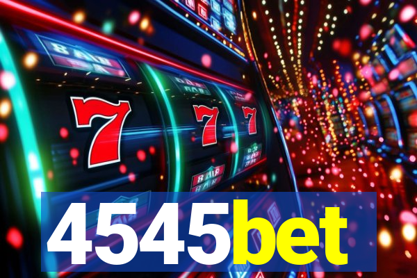 4545bet