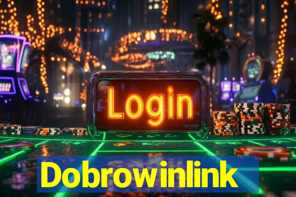 Dobrowinlink