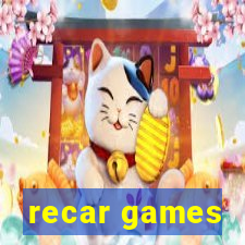 recar games