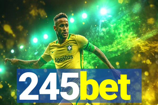 245bet