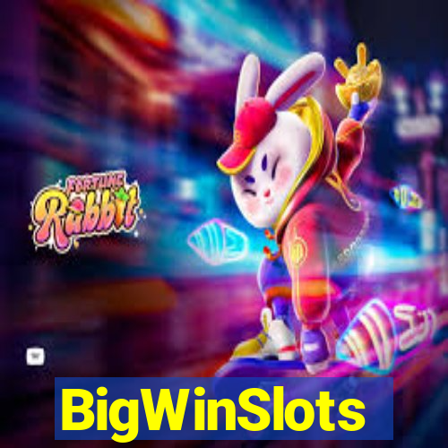 BigWinSlots