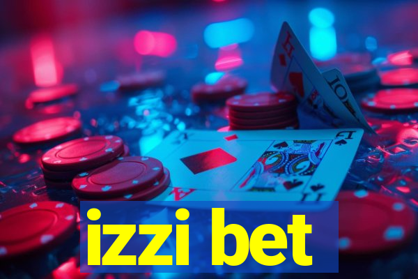 izzi bet
