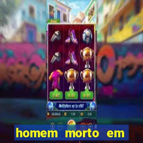 homem morto em cachoeira bahia